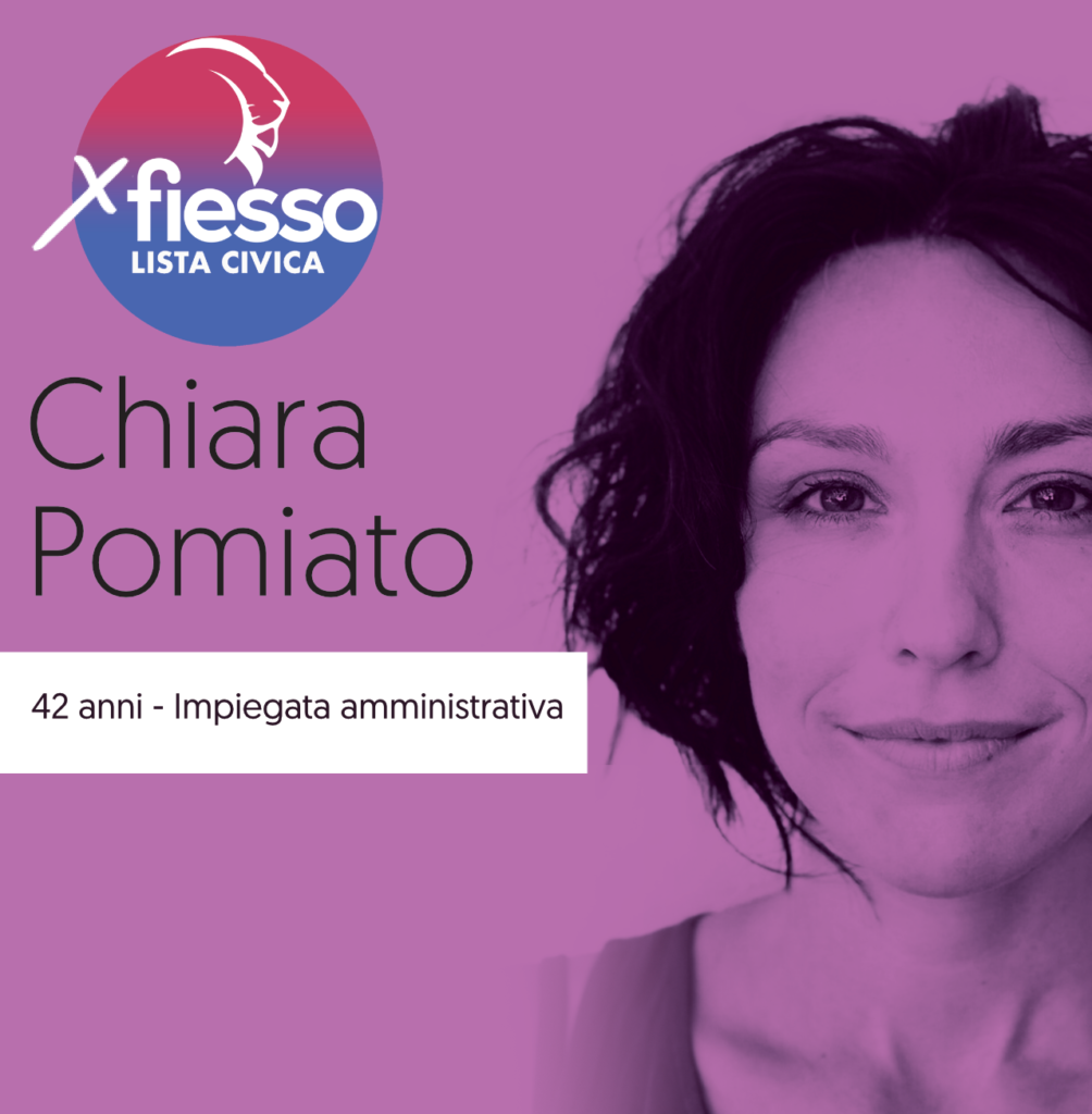 Chiara Pomiato per lista civica PerFiesso